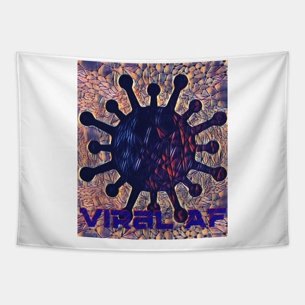 Viral AF Tapestry by Lees Tees