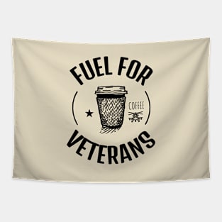 Coffee Is The Fuel For Veterans Tapestry