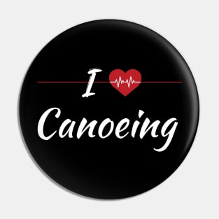 I Love Canoeing Cute Red Heart Pin