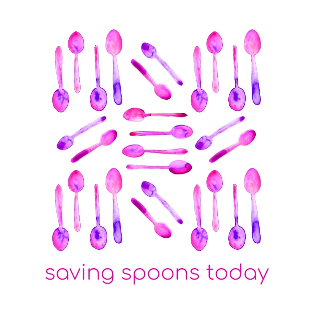 Saving Spoons Today (Pink Watercolor) by KelseyLovelle