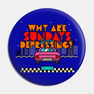 Sundays Pin