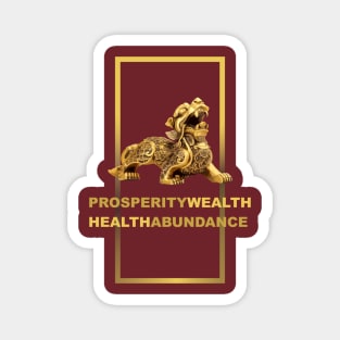 Prosperity Wealth Health Abundance Magnet