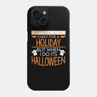 Halloween Quote Phone Case
