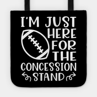 I'm Just Here For The Concession Stand Football Funny Tote