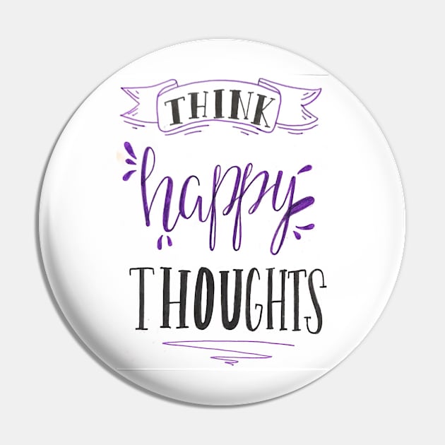 think happy thoughts Pin by nicolecella98