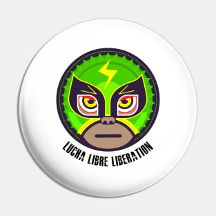 Lucha Libre Liberation Pin