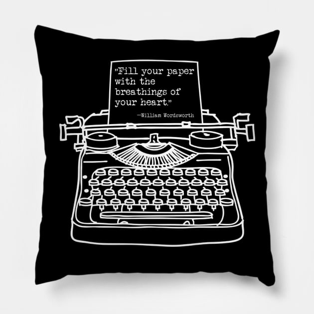 Wordsworth Fill Your Paper, White, Transparent Background Pillow by Phantom Goods and Designs