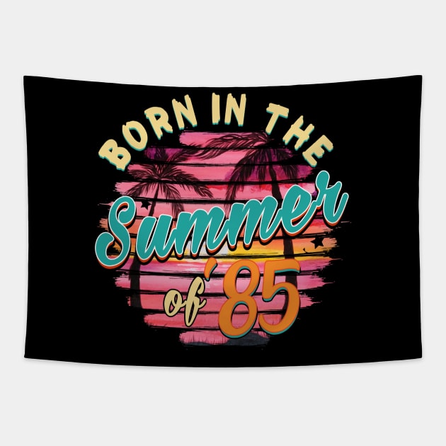 Vintage 34th Birthday Summer of 85 Birthday Tapestry by Bensonn