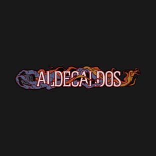 Aldecaldos T-Shirt