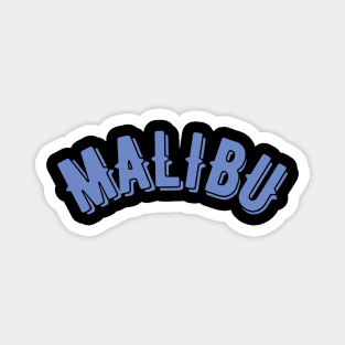 Malibu Magnet