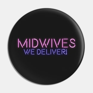 Midwives Deliver Pin