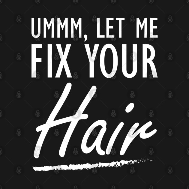 Hair Stylist - Let me fix your Hair by KC Happy Shop