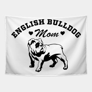 English Bulldog Mom Tapestry