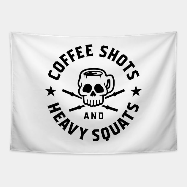 Coffee Shots And Heavy Squats v2 Tapestry by brogressproject