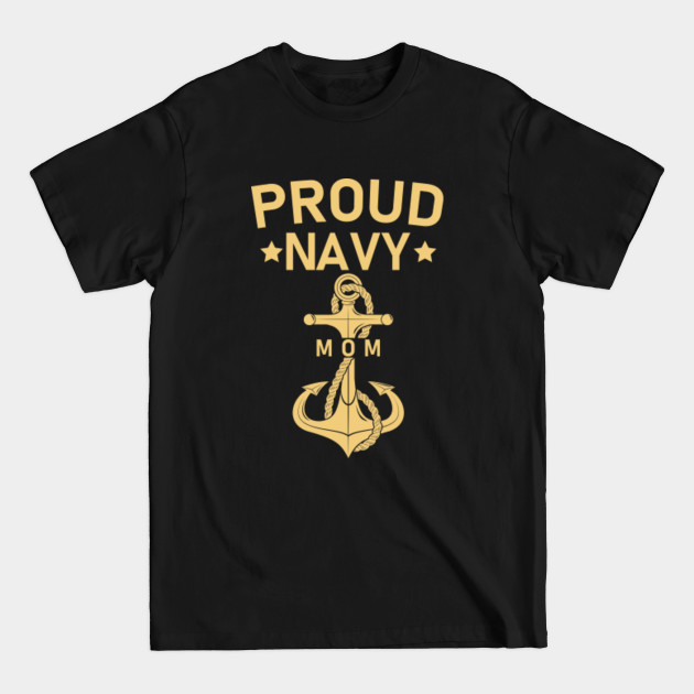 Discover proud navy mom - Proud Navy Mom - T-Shirt