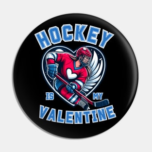 Hockey Is My Valentine Hockey Sports Lover Fan Valentines Day Pin