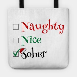 Naughty, Nice, Sober List, Funny Sobriety Tote
