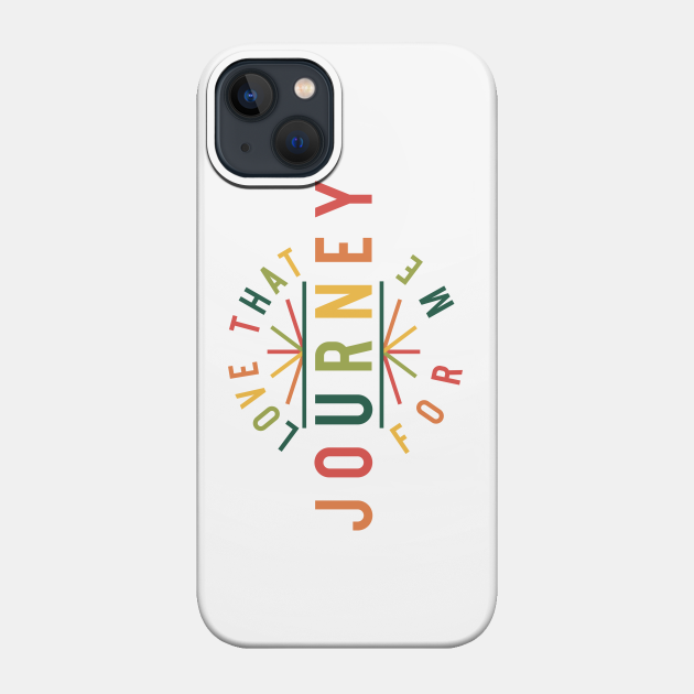 Love That Journey For Me Alexis Rose - Schitts Creek - Phone Case