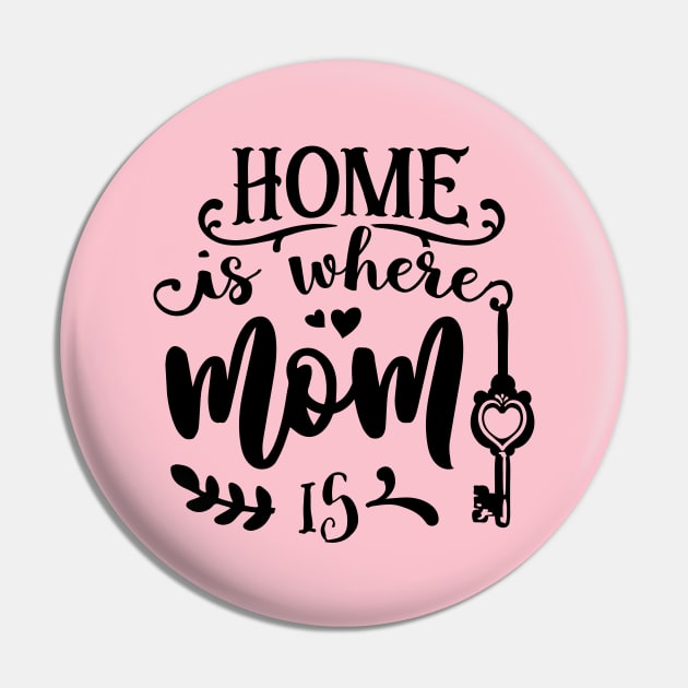Home is where mom is Pin by Dylante