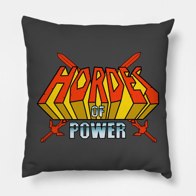 Hordes of Power word logo Pillow by Art of Lee Bokma