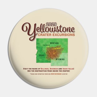 Yellowstone Crater Excursions Pin