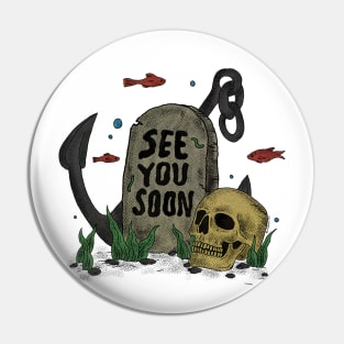 See You Soon Pin