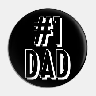 #1 Dad Number One Dad Text White Pin