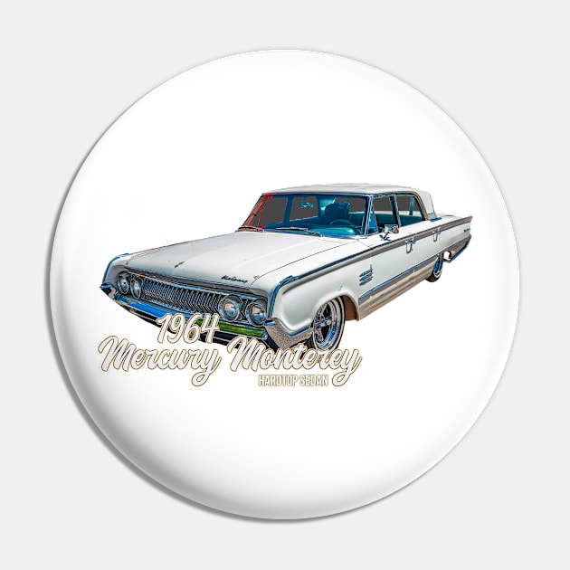 1964 Mercury Monterey Hardtop Sedan Pin by Gestalt Imagery