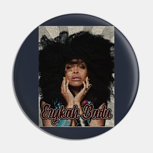 Erykah Badu Classic Pin