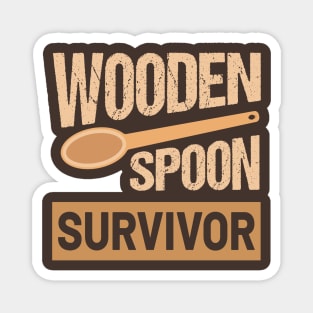 Wooden Spoon Survivor Magnet