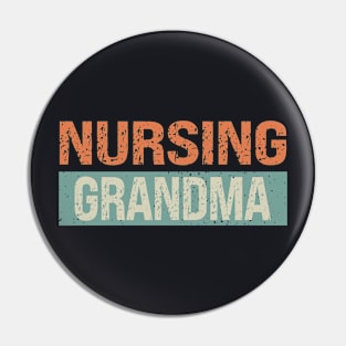 Nursing Grandma Pin