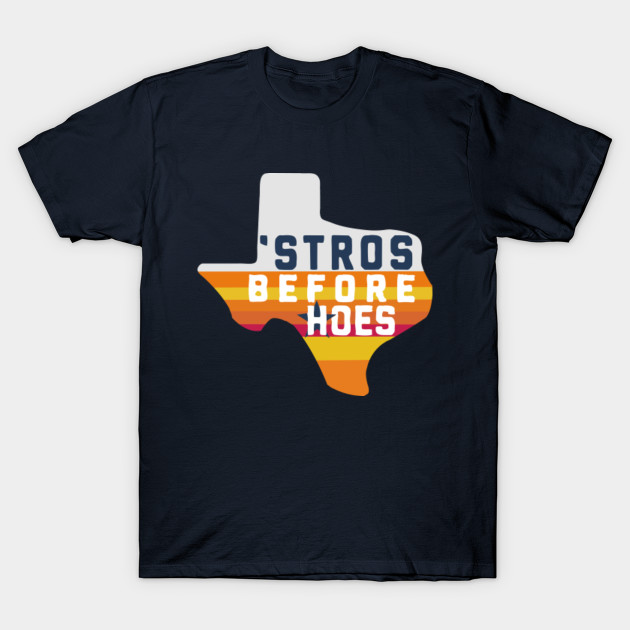 stros before hoes shirt