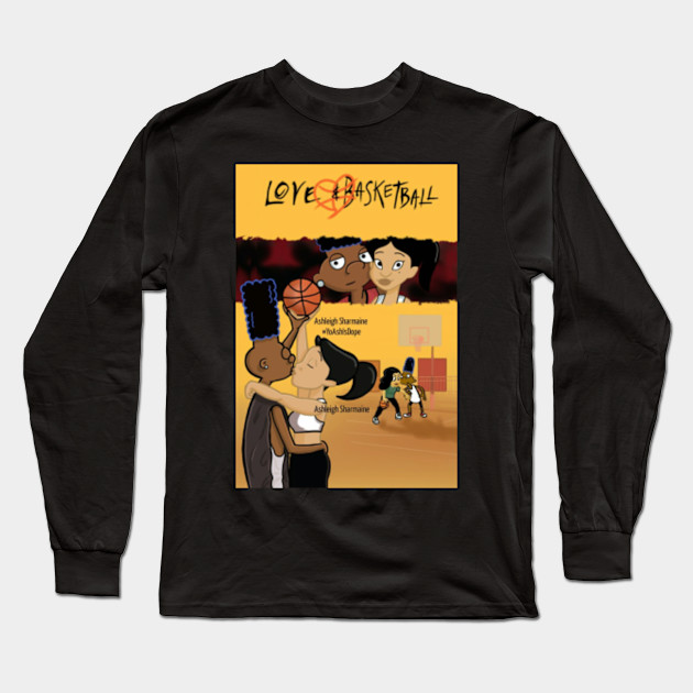 Love And Basketball Love And Basketball Long Sleeve T Shirt