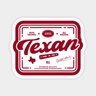Authentic Texan Cool Vintage Label Print Texas Resident Gift Magnet