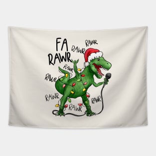 Fa Rawr Rawr Rawr Tapestry