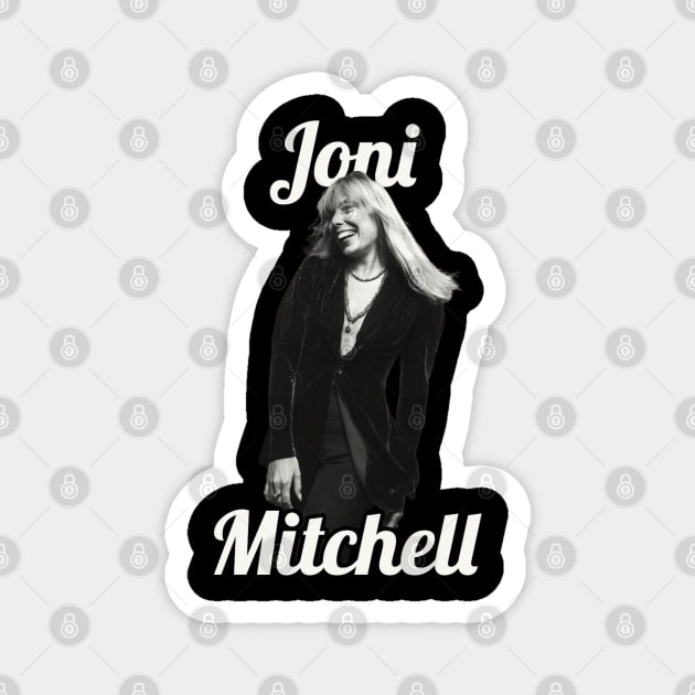 Joni Mitchell / 1943 Magnet by glengskoset