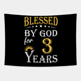 Blessed By God For 3 Years 3rd Birthday Tapestry