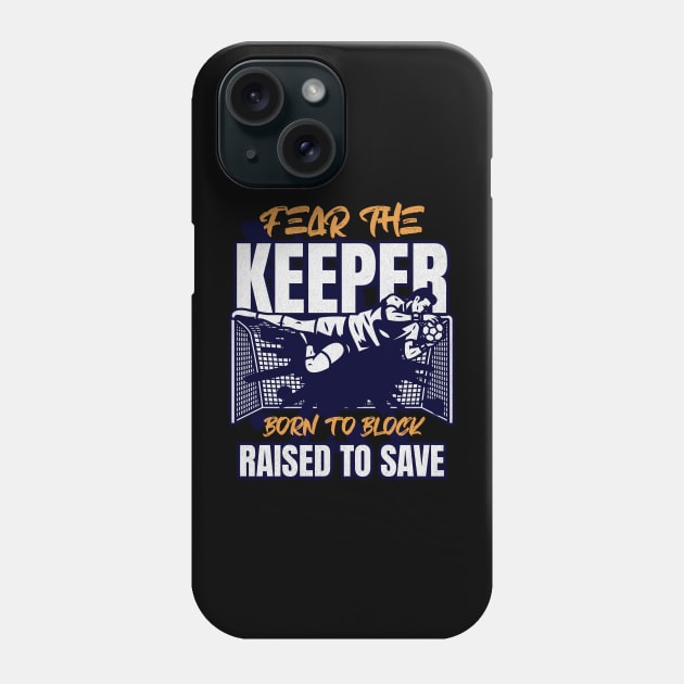 Soccer Goalkeeper Phone Case by Norse Magic