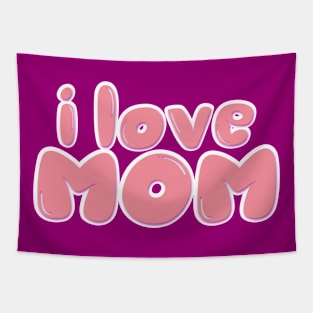 i love mom Tapestry