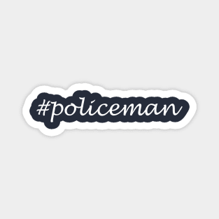 Policeman Profession - Hashtag Design Magnet