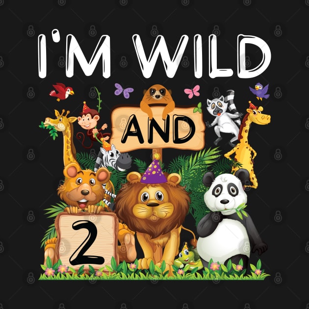 Safari Zoo Animal Lover Kids 2nd Birthday Shirt I'm Wild And 2 Birthday by Sowrav