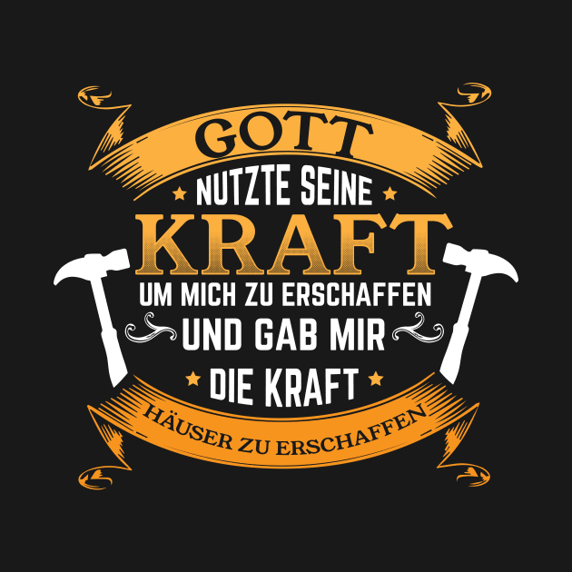 Maurer geschenkidee für Bauarbeiter by HBfunshirts