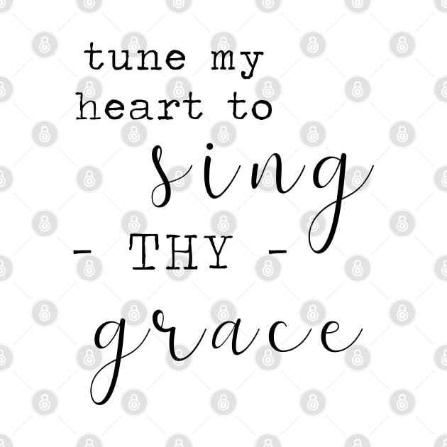 Tune My Heart to Sing Thy Grace by VioletGrant