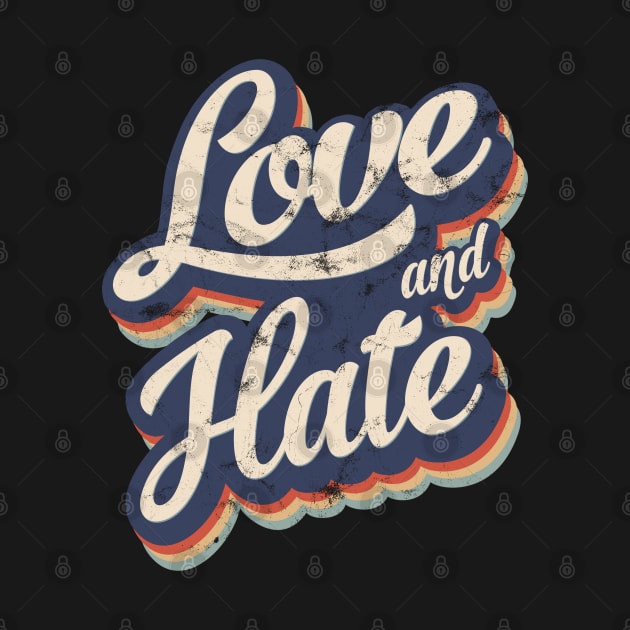 Love and Hate by BlackMorelli