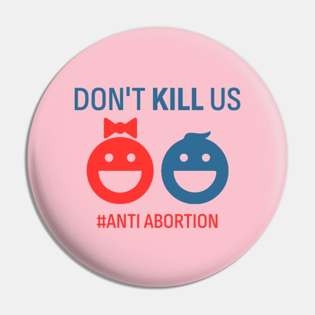 Anti-Abortion Pin by denkatinys