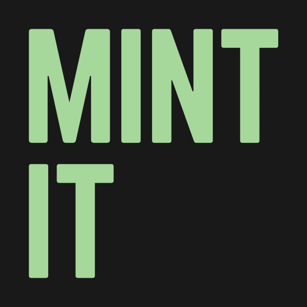 Mint It by A Magical Mess