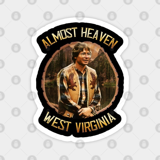 John Denver Almost Heaven Design Magnet by HellwoodOutfitters