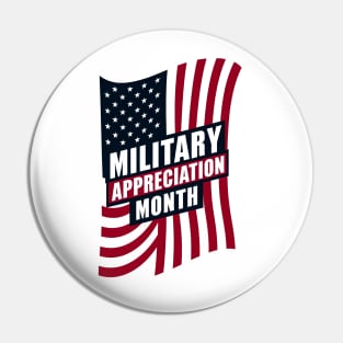 First Day Of Military Appreciation Month Pin