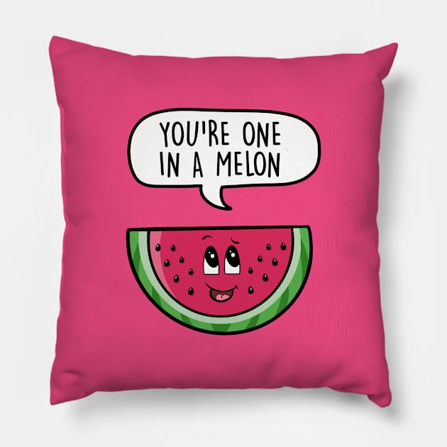 You're one in a melon Pillow by LEFD Designs