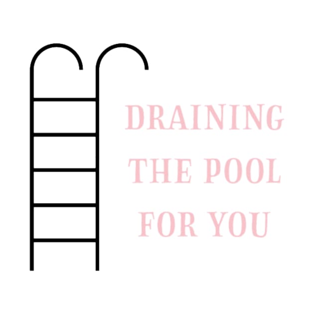 Draining the pool for you - Copy by dressMeLinen